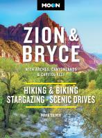 Moon Zion & Bryce: With Arches, Canyonlands & Capitol Reef